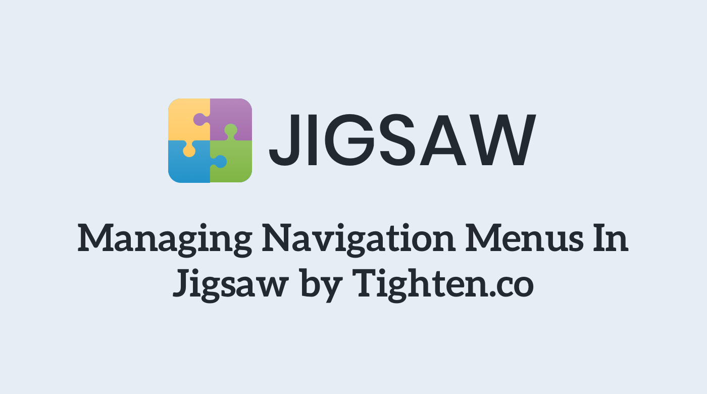 Managing Navigation Menus In Jigsaw cover image